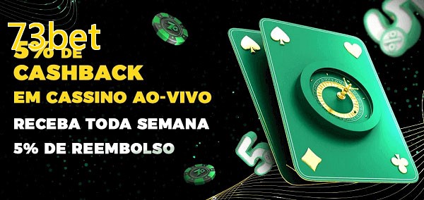 Promoções do cassino ao Vivo 73bet